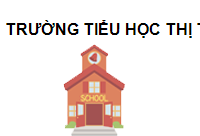 TRUNG TÂM Trường tiểu học thị trấn Thạnh Hóa